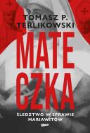 Okładka książki Mateczka. Śledztwo w sprawie mariawitów