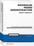 Okładka książki Materialne prawo administracyjne. Wybrane zagadnienia