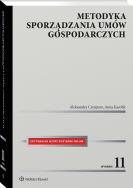 Metodyka sporządzania umów gospodarczych. Autor: Cempura Aleksandra, Kasolik Anna. ZdrowePodejscie.pl Okładka książki Metodyka sporządzania umów gospodarczych