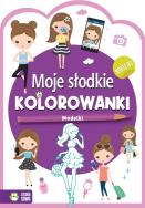 Okładka książki Moje słodkie kolorowanki. Modelki - uszkodzone