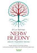 Okładka książki Nerw błędny - ukryty regulator stresu