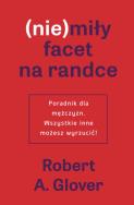 Okładka książki (Nie)miły facet na randce