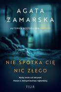 Okładka książki Nie spotka cię nic złego
