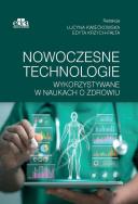 Opakowanie Nowoczesne technologie wykorzystywane w naukach o zdrowiu
