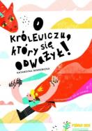 Okładka książki O królewiczu, który się odważył