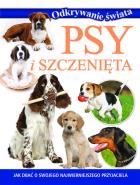 Okładka książki Odkrywanie świata. Psy i szczenięta