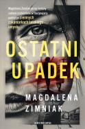 Okładka książki Ostatni upadek