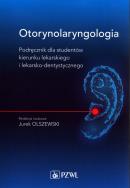 Otorynolaryngologia. Autor: Jurek Olszewski. ZdrowePodejscie.pl Okładka książki Otorynolaryngologia