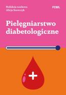 Pielęgniarstwo diabetologiczne. Autor: Alicja Szewczyk. ZdrowePodejscie.pl Okładka książki Pielęgniarstwo diabetologiczne