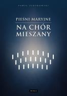 Okładka książki Pieśni maryjne na chór mieszany