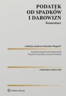 Okładka książki Podatek od spadków i darowizn. Komentarz