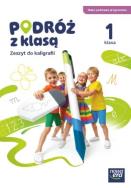 Okładka książki Podróż z klasą SP 1 Zeszyt ćwiczeń do kaligrafii