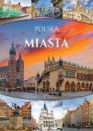 Polska miasta - uszkodzone. Autor: Opracowanie zbiorowe. ZdrowePodejscie.pl Okładka książki Polska miasta - uszkodzone