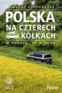 Okładka książki Polska na czterech kółkach - uszkodzone