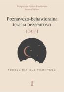 Okładka książki Poznawczo-behawioralna terapia bezsenności CBT-I Podręcznik dla praktyka