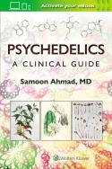 Okładka książki Psychedelics: A Clinical Guide
