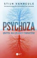 Psychoza. Autor: Vanheule Stijn. ZdrowePodejscie.pl Okładka książki Psychoza