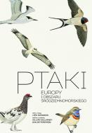 Ptaki Europy i obszaru śródziemnomorskiego. Przewodnik Collinsa. Autor: Svensson L., Mullarney K., Zetterström D.. ZdrowePodejscie.pl Okładka książki Ptaki Europy i obszaru śródziemnomorskiego. Przewodnik Collinsa
