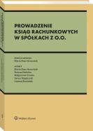 Okładka książki Rachunkowość (prowadzenie ksiąg rachunkowych) w spółce z o. o.