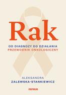 Okładka książki Rak. Od diagnozy do działania. Poradnik onkologiczny