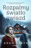 Okładka książki Rozpalmy światło gwiazd