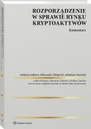 Okładka książki Rozporządzenie w sprawie rynku kryptoaktywów. Komentarz