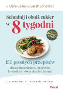 Okładka książki SCHUDNIJ I OBNIŻ CUKIER W 8 TYGODNI - uszkodzone