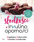 Okładka książki Słodkości w insulinooporności