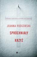 Okładka książki SPRÓCHNIAŁY KRZYŻ - uszkodzone