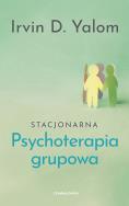 Stacjonarna psychoterapia grupowa. Autor: Irvin D. Yalom. ZdrowePodejscie.pl Okładka książki Stacjonarna psychoterapia grupowa