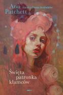 Okładka książki Święta patronka kłamców