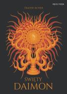 Święty daimon. Autor: Acher Frater. ZdrowePodejscie.pl Okładka książki Święty daimon