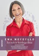 Szczęście każdego dnia. Pakiet (Szczęścia można się nauczyć + Każdy dzień to szansa). Autor: Ewa Woydyłło. ZdrowePodejscie.pl Okładka książki Szczęście każdego dnia. Pakiet (Szczęścia można się nauczyć + Każdy dzień to szansa)
