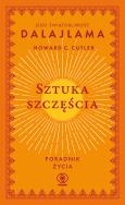 Okładka książki Sztuka szczęścia. Poradnik życia