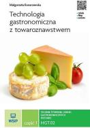 Okładka książki Technologia gastronomiczna z towaroznawstwem