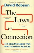 The Laws of Connection 13 Social Strategies That Will Transform Your Life. Autor: Robson David. ZdrowePodejscie.pl Okładka książki The Laws of Connection 13 Social Strategies That Will Transform Your Life