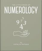 The Little Book of Numerology. Autor: Patnaik Katalin. ZdrowePodejscie.pl Okładka książki The Little Book of Numerology