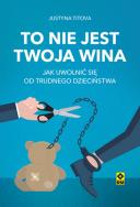 Okładka książki To nie jest twoja wina