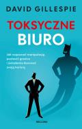 Okładka książki Toksyczne biuro