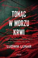 Okładka książki Tonąc w morzu krwi - uszkodzone