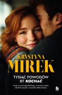 Okładka książki Tysiąc powodów, by kochać - uszkodzone
