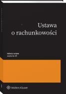 Ustawa o rachunkowości. Przepisy. Autor: Opracowanie zbiorowe. ZdrowePodejscie.pl Okładka książki Ustawa o rachunkowości. Przepisy