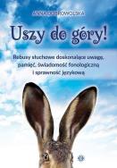 Uszy do góry!. Autor: Anna Dobrowolska. ZdrowePodejscie.pl Okładka książki Uszy do góry!