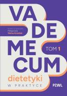 Okładka książki Vademecum dietetyki w praktyce Tom 1