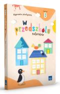 Okładka książki W przedszkolu naturalnie Poziom B Wyprawka plastyczna