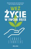 Okładka książki Weź życie w swoje ręce