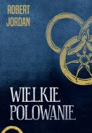 Okładka książki Wielkie polowanie