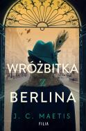 Okładka książki Wróżbitka z Berlina - uszkodzone