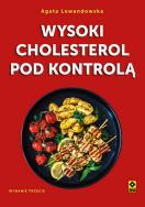 Okładka książki Wysoki cholesterol pod kontrolą wyd. 2026
