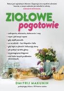 Ziołowe pogotowie. Autor: Makunin Dmitrij. ZdrowePodejscie.pl Okładka książki Ziołowe pogotowie